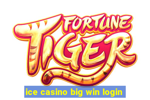 ice casino big win login